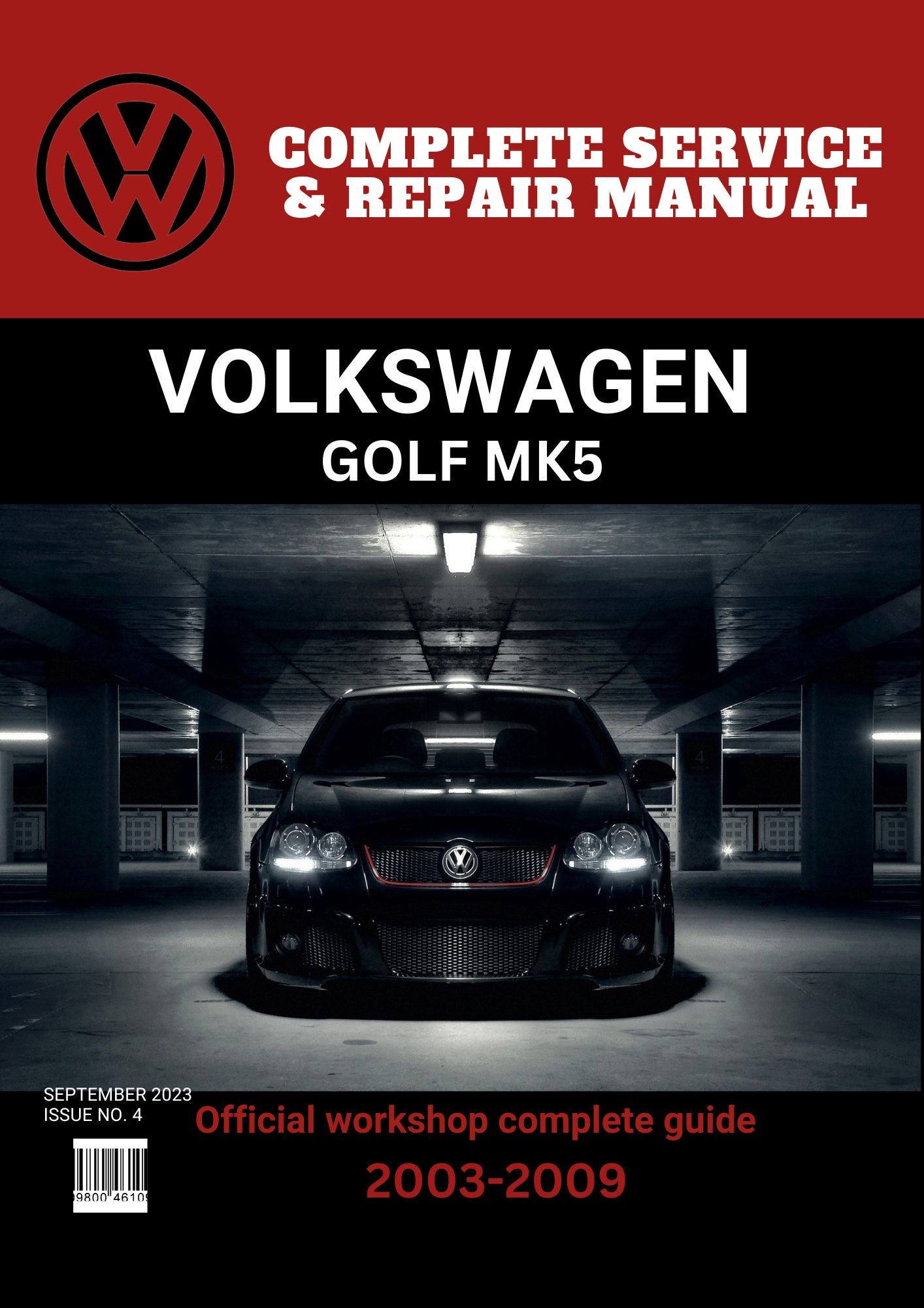 Golf MK5 2003 - 2009 Workshop Repair and Maintenance Manual