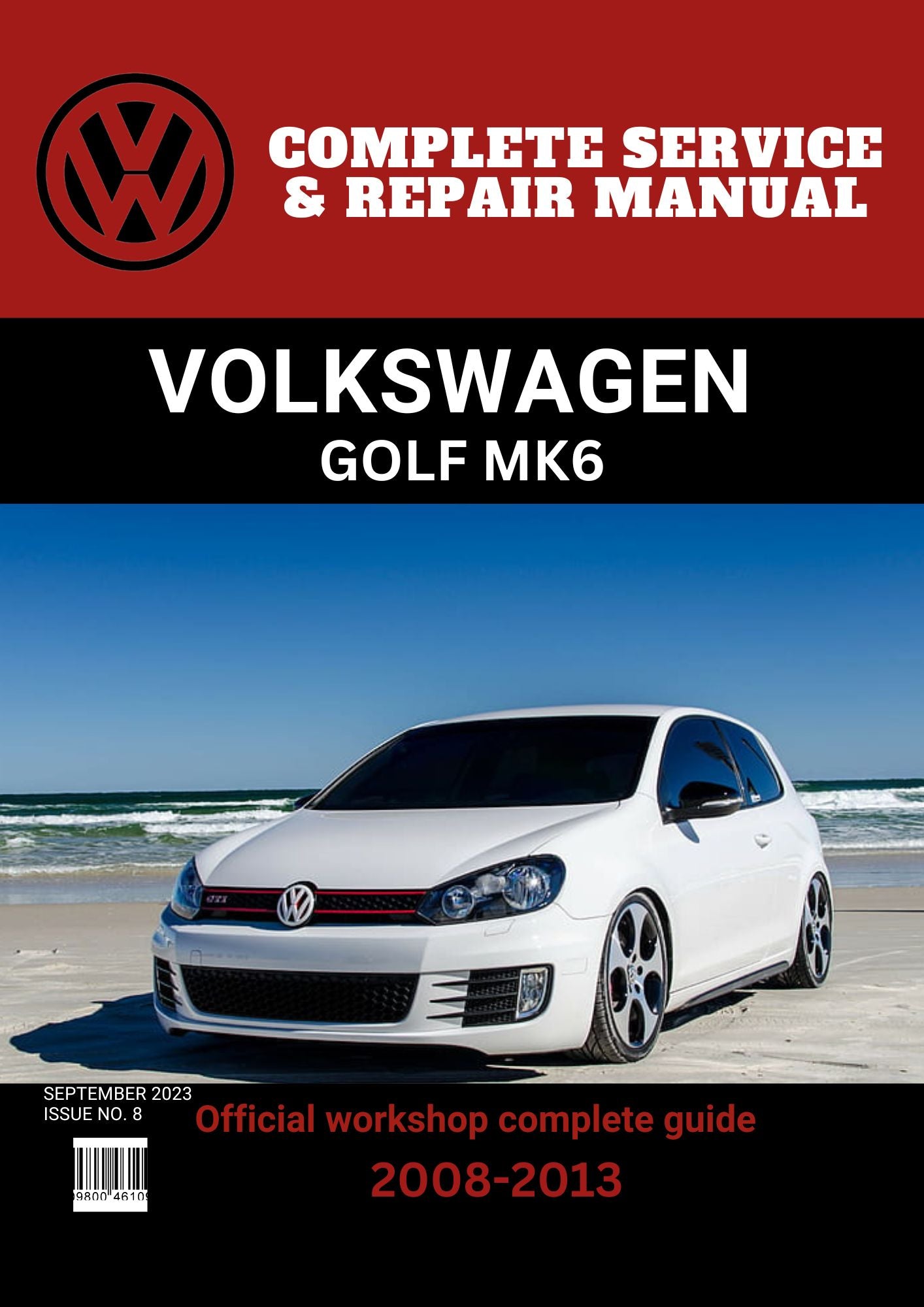 Golf MK6 2008 - 2013 Workshop Repair and Maintenance Manual
