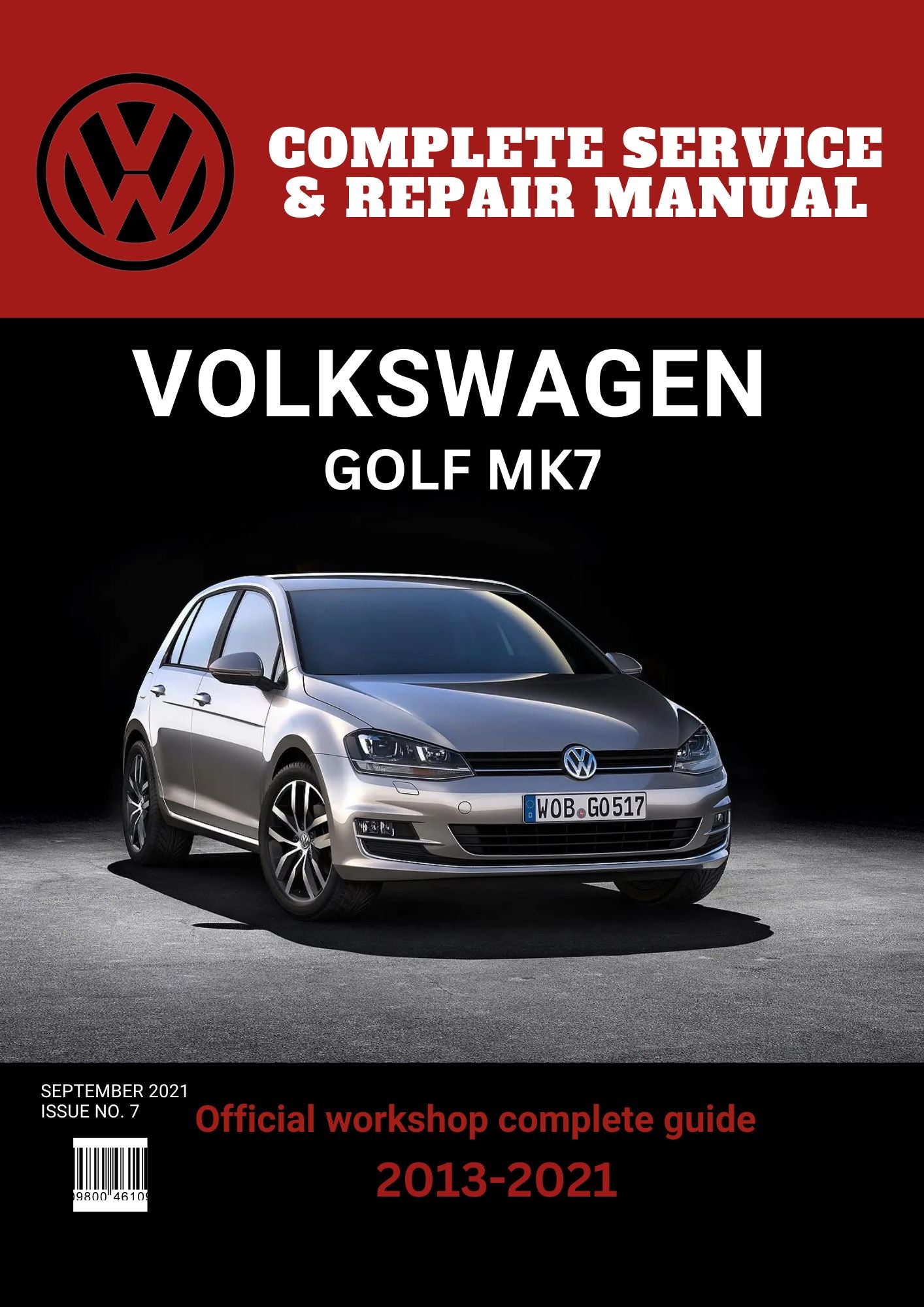 Golf MK7 2013 - 2021 Workshop Repair and Maintenance Manual