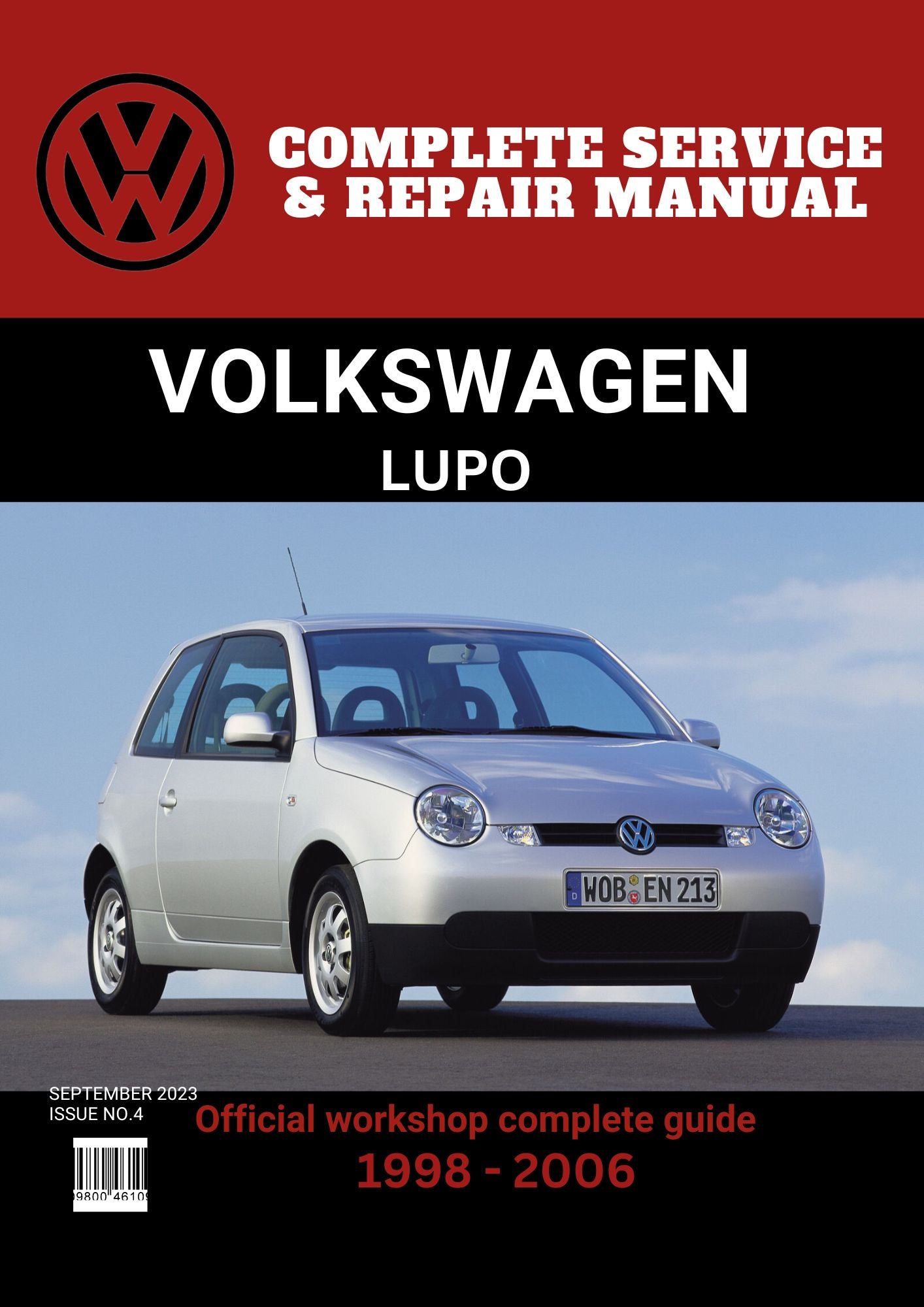Lupo 1998 - 2006 Workshop Repair and Maintenance Manual
