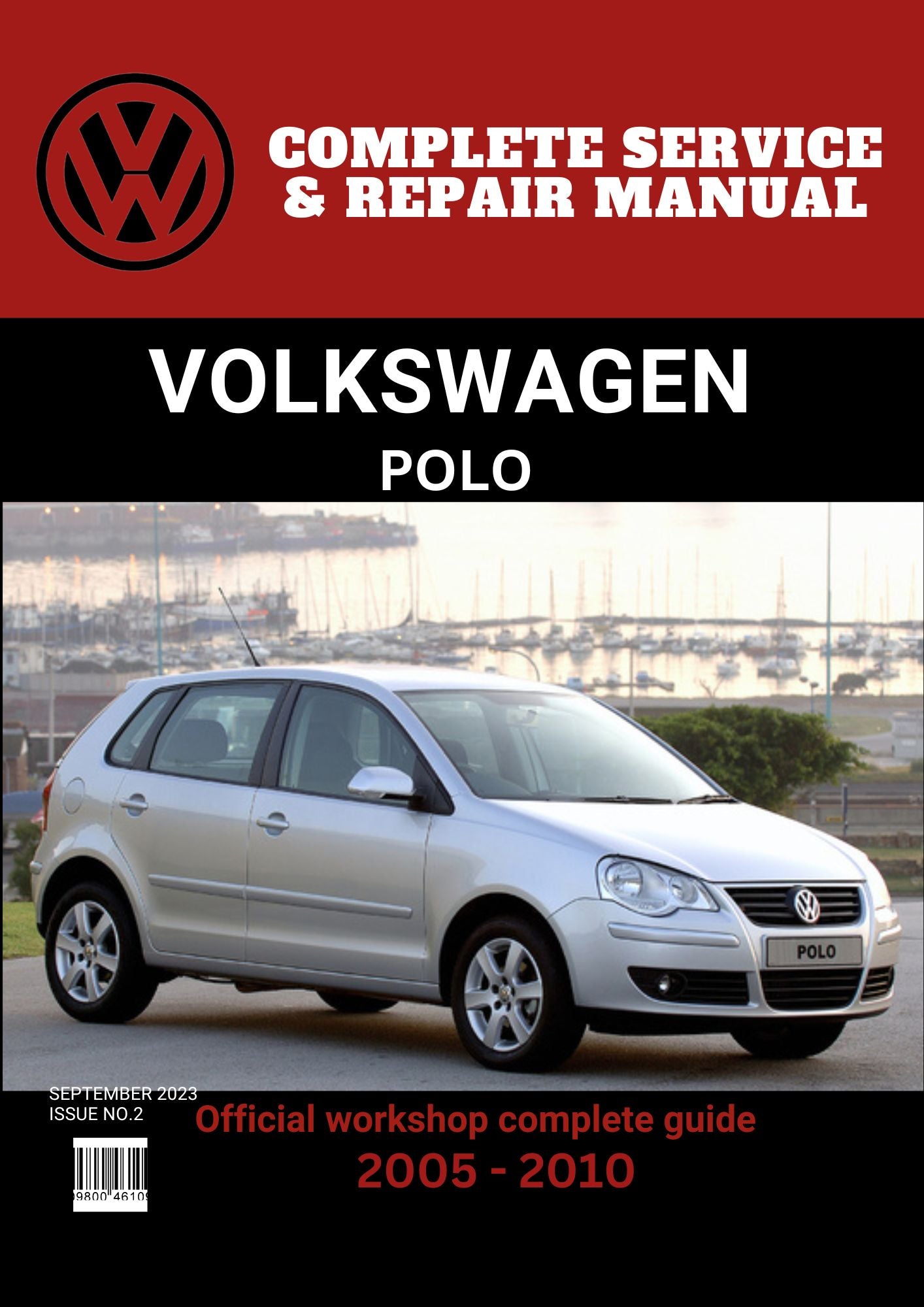 Polo 2005 - 2010 Workshop Repair and Maintenance Manual